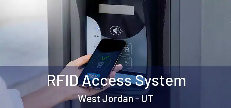  RFID Access System West Jordan - UT