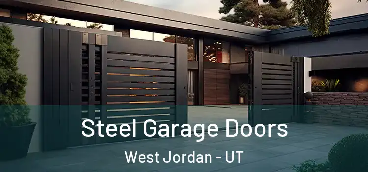 Steel Garage Doors West Jordan - UT